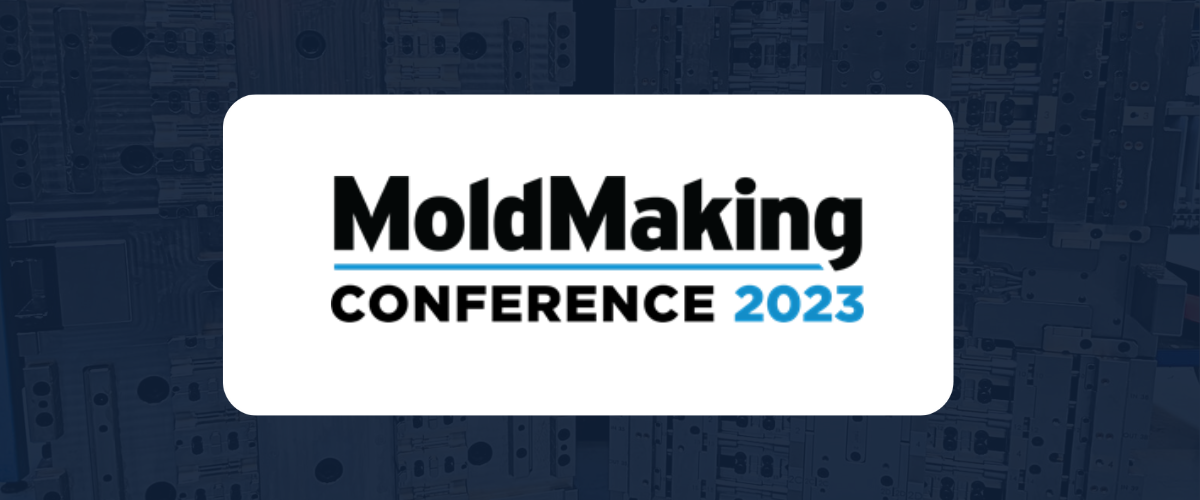Moldmaking Conference 2023 SyBridge Technologies